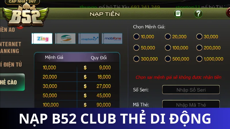 Cách nạp tiền vào B52 bằng thẻ cào di động