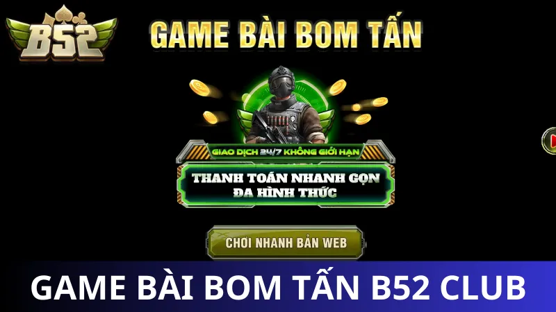 Sơ lược giới thiệu về B52 Club